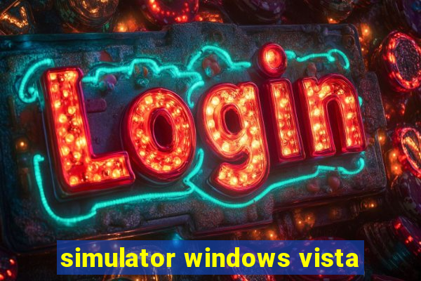 simulator windows vista